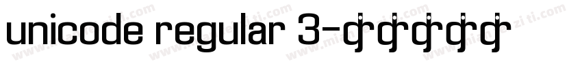 unicode regular 3字体转换